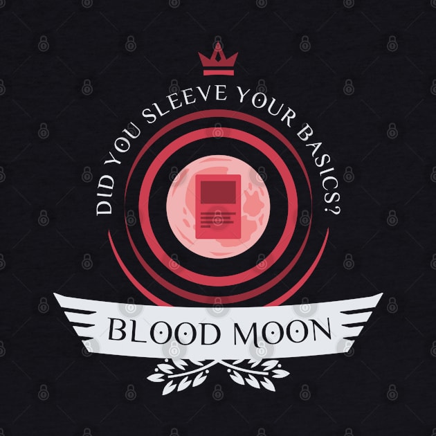 Blood Moon Life by epicupgrades